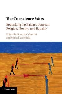 The conscience wars: Rethinking the balance between religion, identity, and equality. 

