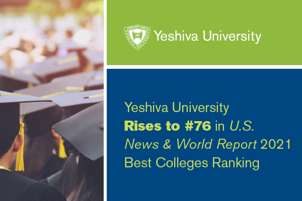 Yeshiva University Rises 21 Places To #76 In The US News & World Report ...